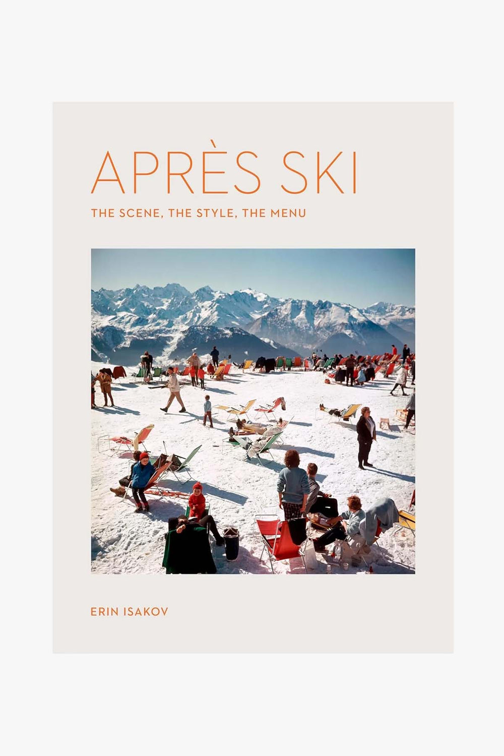 APRÈS SKI - The Scene, The Style, The Menu