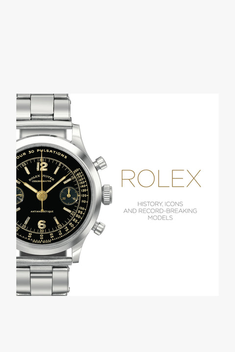 Rolex - History, Icons and Record-Breaking Models