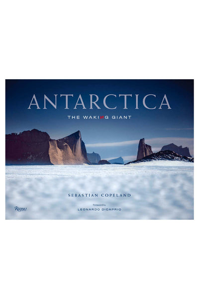 Antarctica: The Waking Giant